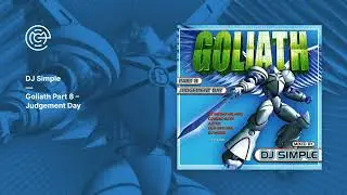 DJ Simple - Goliath Part 8 - Judgement Day (2001)