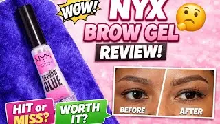 NYX Brow Gel Review on Natural Brows | Long-Lasting or Nah?