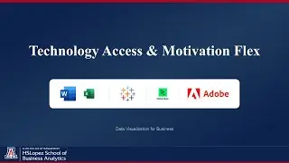 Technology Access and Motivation Flex
