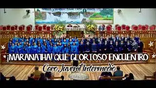 ¡MARANATHA! Que glorioso encuentro. Coro juvenil intermedio IEP Talca.