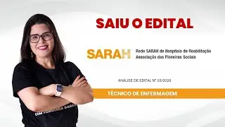 REDE SARAH - Saiu Edital