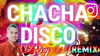 💥💫CHACHA DISCO REMIX 2025-2026 #djremix #dj #djsong #chacha 💫💥