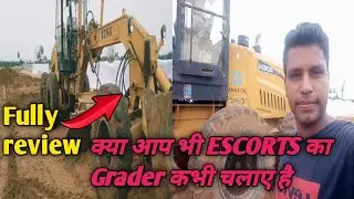 क्या आप Escorts का Grader कभी चलाए है Grader review, Escorts Grader full review