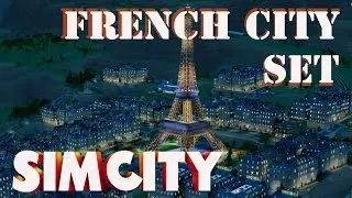 Simcity - набор французских городов DLC