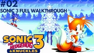 Sonic 3 & Knuckles #2 - Hard Times