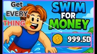[NEW] Swim for Money script - INF Money, Any Item, ETC