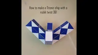 How to make a ship with Rubik twist-magic snake 36