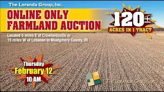 Farmland Auction - 120 Acres - Montgomery County, Indiana