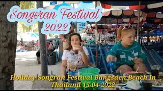 Bangsaen Beach: Holiday Songskran Festival In Thailand 15-04-2022