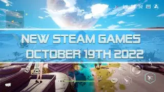 Top New Steam Games October 19th 2022