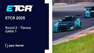 ETCR 2025 | Round 2: Tianma - Gara 1