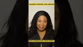 BIBLE MARRIAGES UNFILTERED EP5.