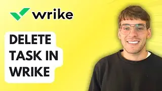 How to Delete Task in Wrike [2026 Full Guide]