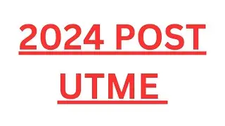HOW TO PASS POST UTME 2024!