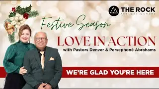 Sunday Service: Love In Action with Pastor Denver Abrahams