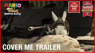 Mario + Rabbids Kingdom Battle: Cover Me | Live Action Trailer | Ubisoft [NA]