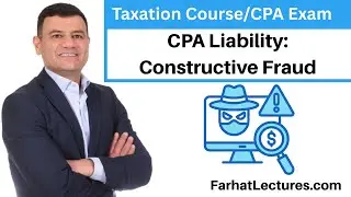 ⚖️ CPA Liability for Constructive Fraud — CPA Exam (REG) | Taxation Course
