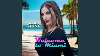 Welcome to Miami