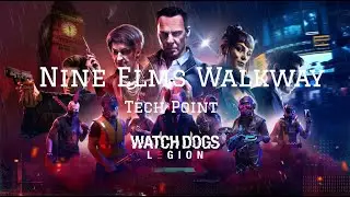 Watch Dogs Legion  - Tech Point Nine Elms Walkway