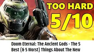 Game Rant Hates Doom Eternal: The Ancient Gods