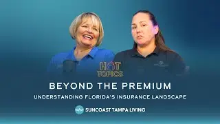 Hot Topics: Beyond the Premium: Understanding Florida’s Insurance Landscape