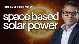 Space-Based Solar Power Became Real | Sanjay Vijendran