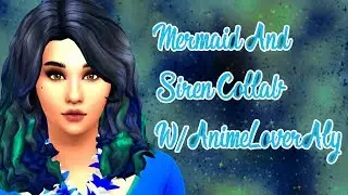 The Sims 4 Mermaid And Siren Collab w/ AnimeLoverAly