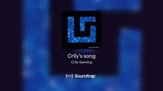 Crily's song