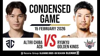 Altiri Chiba vs. Ryukyu Golden Kings - Condensed Game