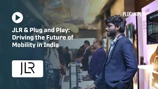Next-Gen Mobility Tech in Indian Market: Plug and Play Mobility Platform JLR Open Innovation Launch