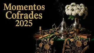[5] Los mejores MOMENTOS COFRADES 2025 ⁴ᴷ | JPedroMartín