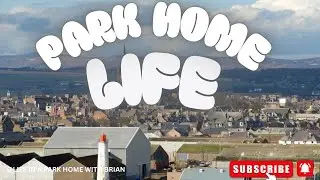 Park Home Life Weekly Vlog - living with an Electric Car - visit to Montrose, Scotland
