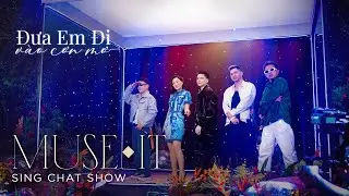 Đưa Em Đi V&agrave;o Cơn Mơ - Thu Minh & FBBoiz | (Muse It EP14 _ Prod. HPRO) | Muse it _ Live Stage