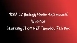 NCEA Level 2 Biology: Gene Expression AS 91159