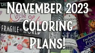 November 2023 Coloring Plans!