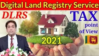 Digital Land Registry Service (DLRS) - Tax Point of View