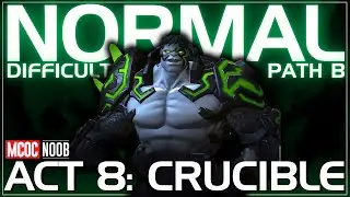 Time to beat ACT 8: CRUCIBLE - Normal path B - Aug 2025