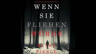 Wenn Sie Fliehen W&uuml;rde (Ein Kate Wise-Mystery--Buch 5) - Blake Pierce
