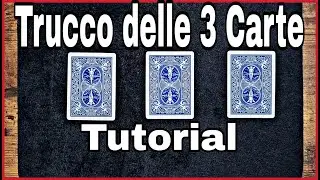 IL GIOCO DELLE 3 CARTE \\ TUTORIAL