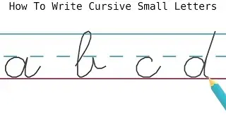 How To Write English Alphabet Cursive Lowercase Letters ABCD Handwriting Cursive Small Letters trace