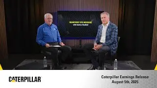 Caterpillar Inc. Earnings Release | 2Q 2025 Financial Results
