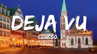 Clueso – Déjà-vu (Lyrics/Text)