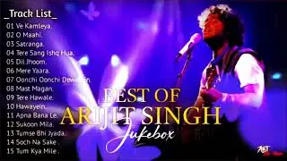 Best Of Arijit Singh | Arijit Singh Hits Songs | Arijit Singh Jukebox Songs | Indian Songs 