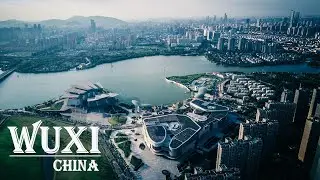 Drone Footage WuXi | WuXi China | China Skyline | 航拍无锡 | 中国