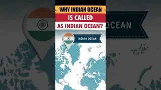 Real Reason Why Indian Ocean is Called as Indian Ocean!