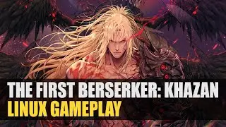 The First Berserker: Khazan Demo | 1440p Max Preset | Linux Gameplay | Native Wayland