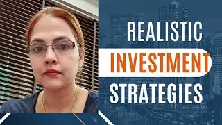 Realistic Investment Strategies
