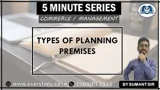 Types of Planning Premises | 5  Minutes Series | UGC NET Commerce | UGC NET Management