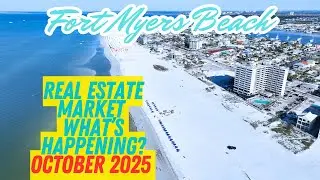 What's Happening With Real Estate Market On Fort Myers Beach? October 2025 Market Update