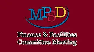 10/7/25 Finance & Facilities Committee Meeting